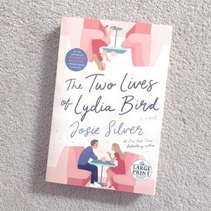 The Two Lives of Lydia Bird by Josie Silver